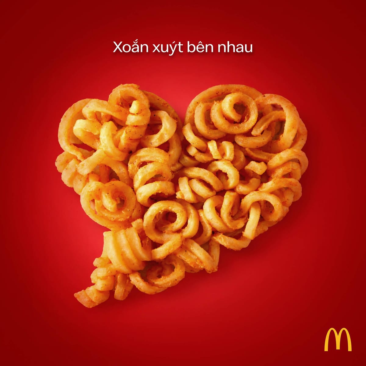 McDonald's: Ý tưởng quảng cáo "Cuộn tròn" cho Ngày Valentine