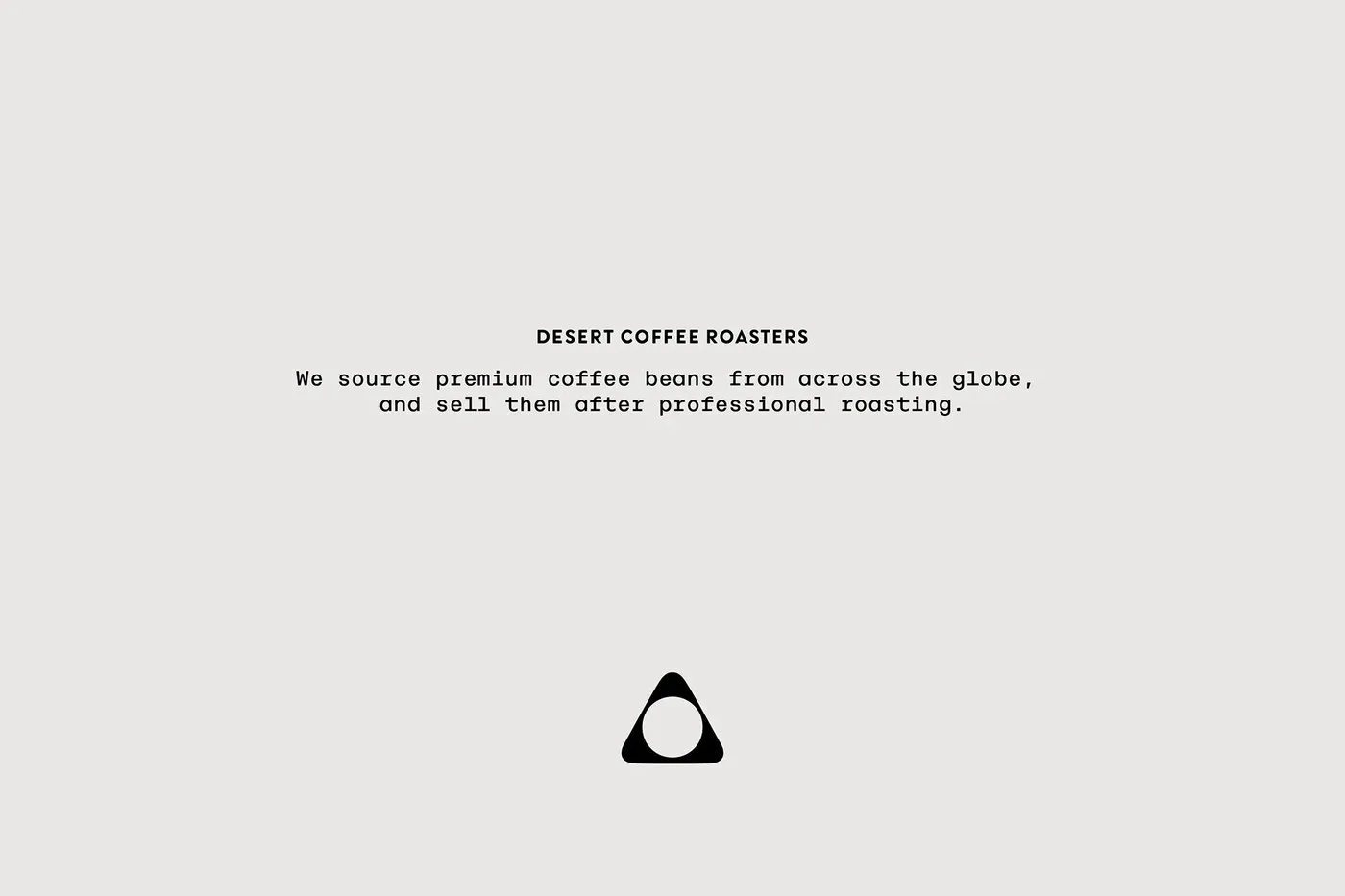 Img02 - Desert Coffee Roasters: Minimalist Visual Identity and Packaging by taoSTUDIO