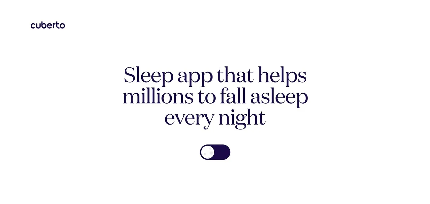 Img02 - Inside Cuberto's Sleepiest App: Designing a Peaceful Nocturnal Experience