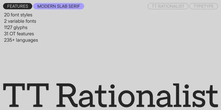 Img01 - TypeType Refines Slab Serif Design with TT Rationalist v1.100